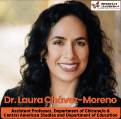 Dr. Laura Chávez-Moreno and How Schools Make Race: What They Miss by Staying in “Sesame Street”