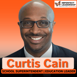 AI in education and navigating a school through crises with Dr. Curtis Cain