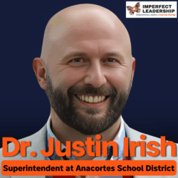 From Controversy to Collaboration: Co-designing Education in Anacortes with Dr. Justin Irish