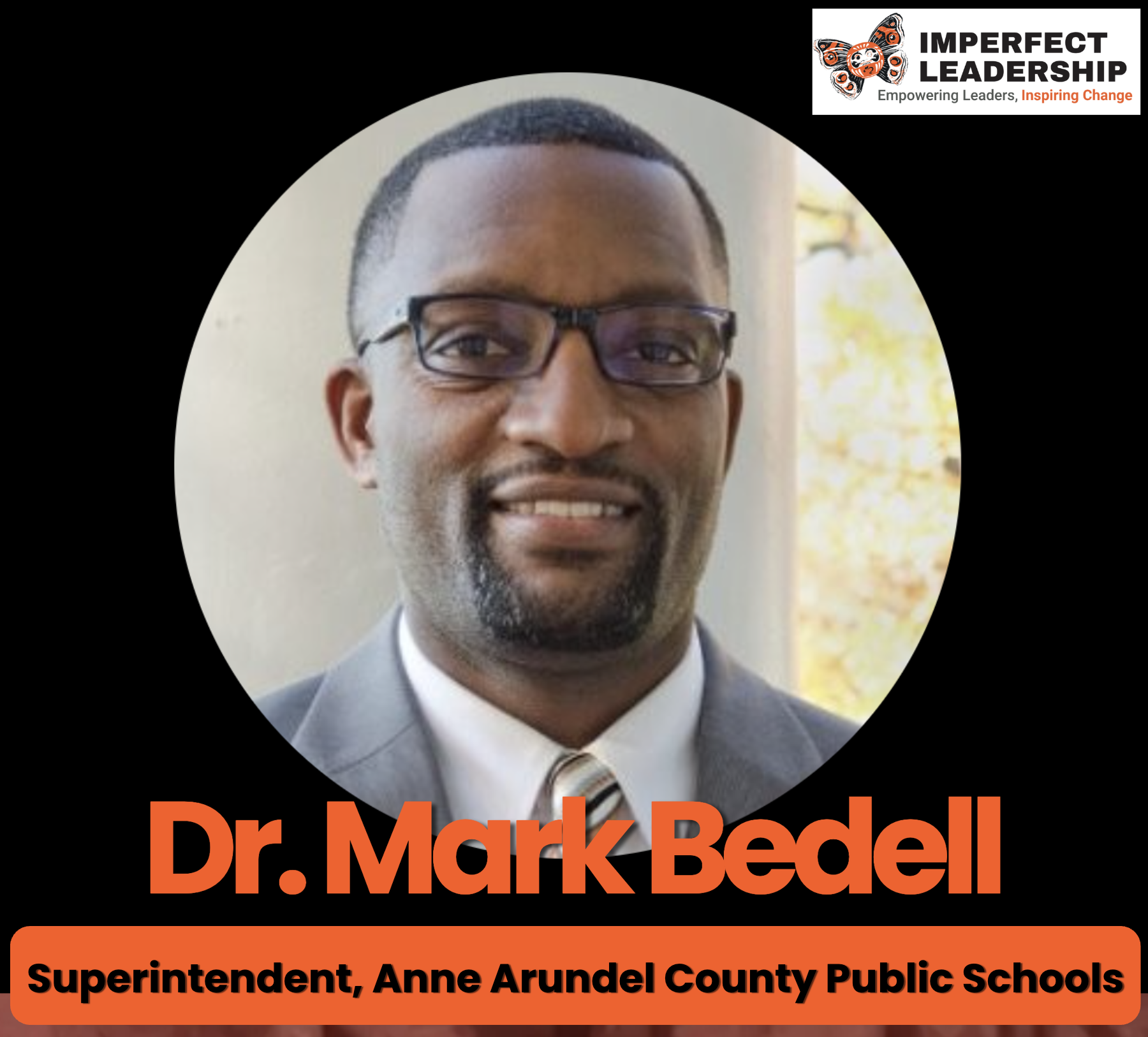 The Best Award? A Student’s Respect – Dr. Mark Bedell on Leading with Purpose