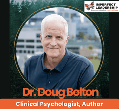 Dr. Doug Bolton: Building Resilient Schools One Connection at a Time