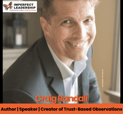 Craig Randall: Maximizing Teaching and Learning Growth Through Trust-Based Observations