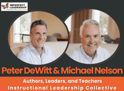 Lead Collectively with Peter Dewitt and Michael Nelson: Moving From Intent to Lasting Impact
